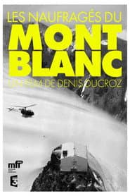 The Castaways Of Mont Blanc