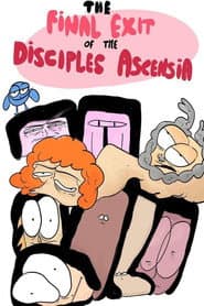 The Final Exit of the Disciples of Ascensia