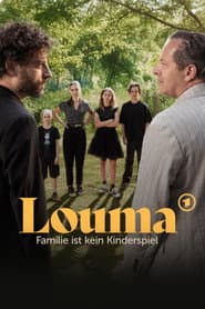 Louma - Familie ist kein Kinderspiel